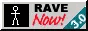 Rave